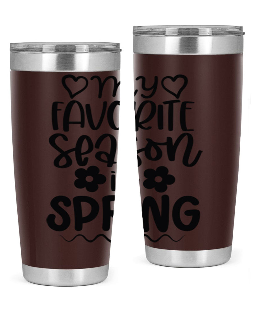 My favorite season is spring 349#- spring- Tumbler