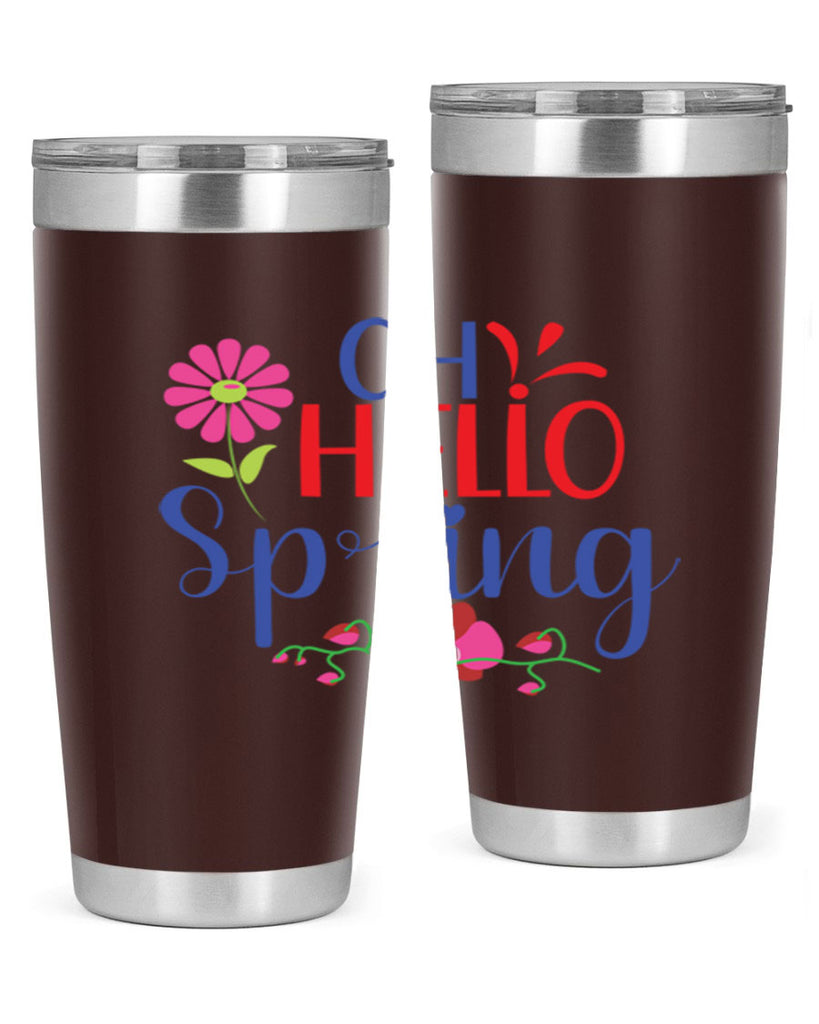Oh Hello Spring 361#- spring- Tumbler