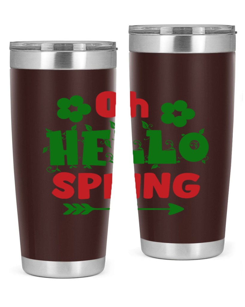 Oh Hello Spring 380#- spring- Tumbler