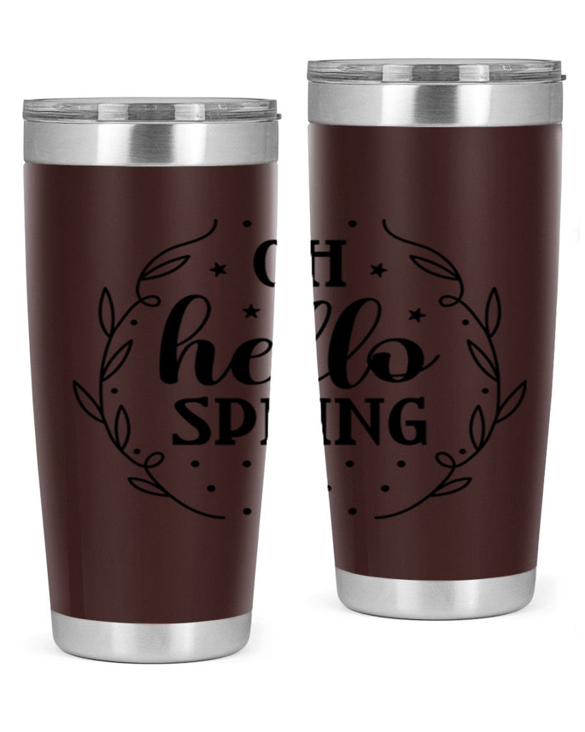 Oh hello spring  381#- spring- Tumbler