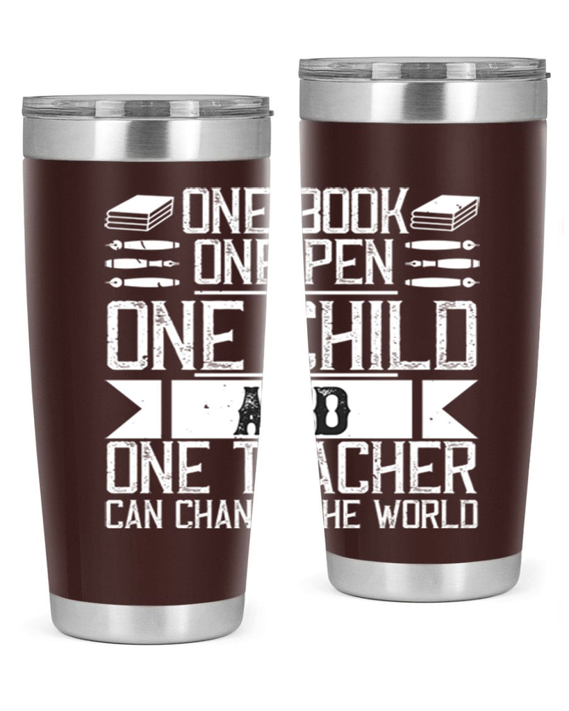 One book one pen one child and one teacher can change the world Style 89#- teacher- tumbler