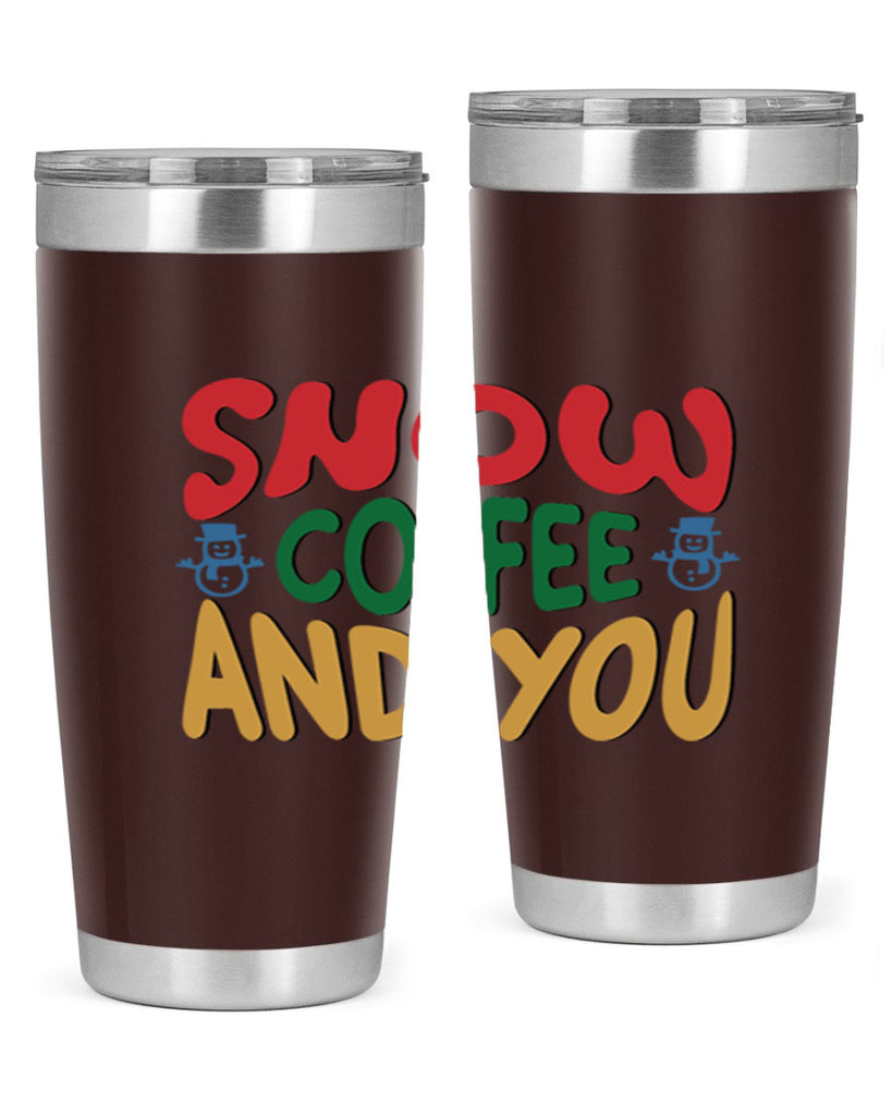 Snow Coffee and You 368#- winter- Tumbler