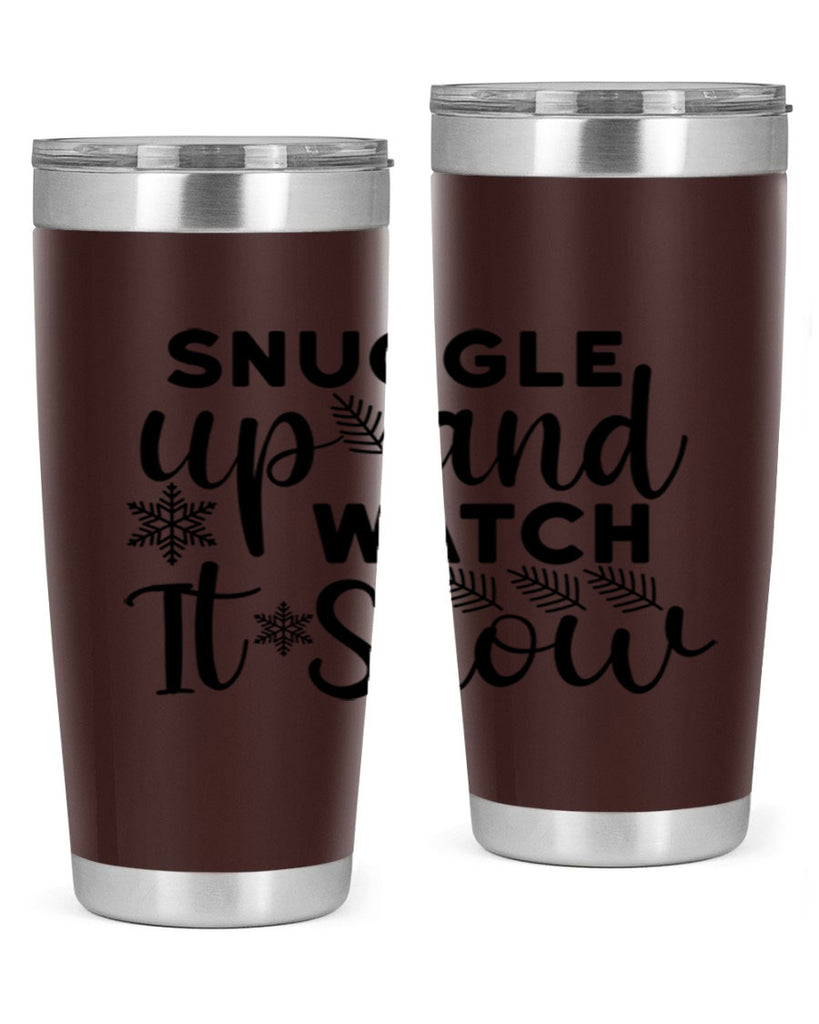 Snuggle Up And Watch It 390#- winter- Tumbler