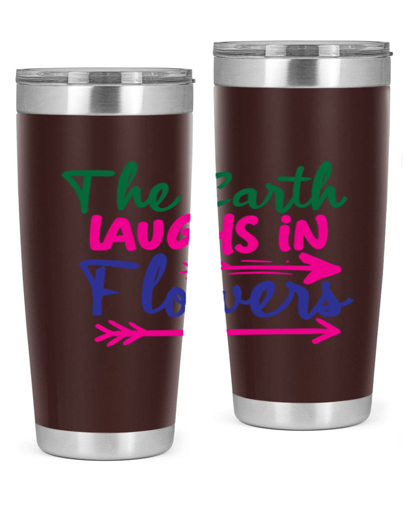 The Earth Laughs In Flowers 535#- spring- Tumbler