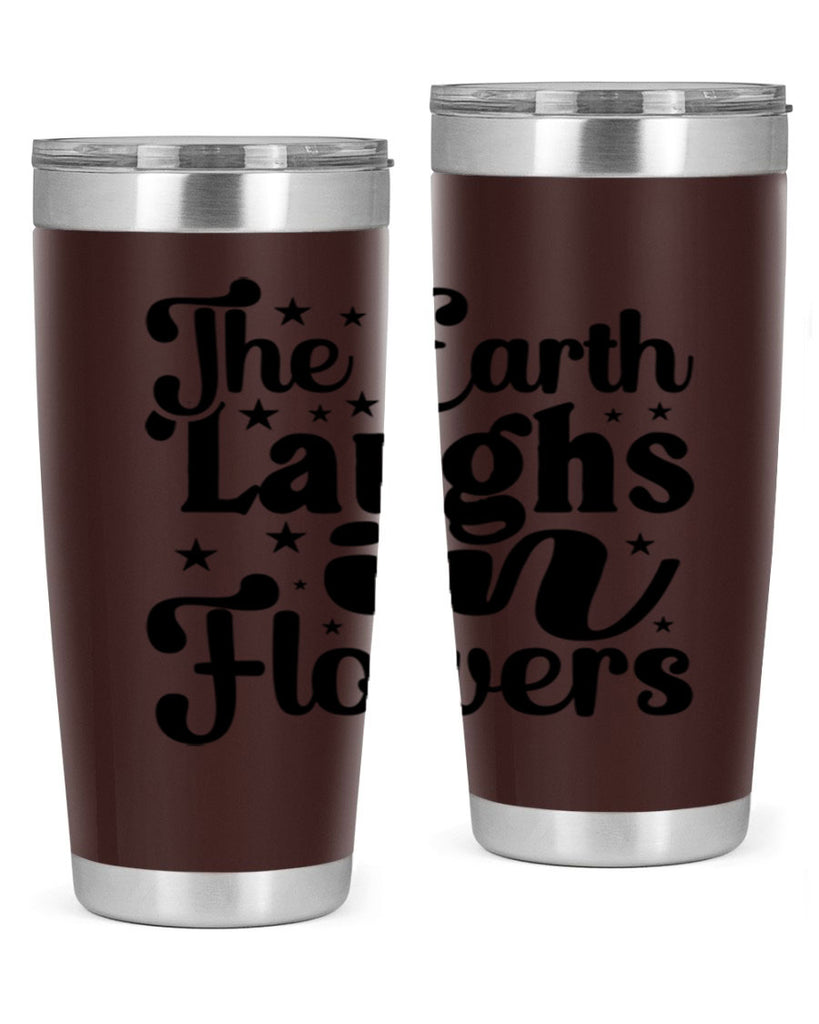 The Earth Laughs In Flowers 537#- spring- Tumbler
