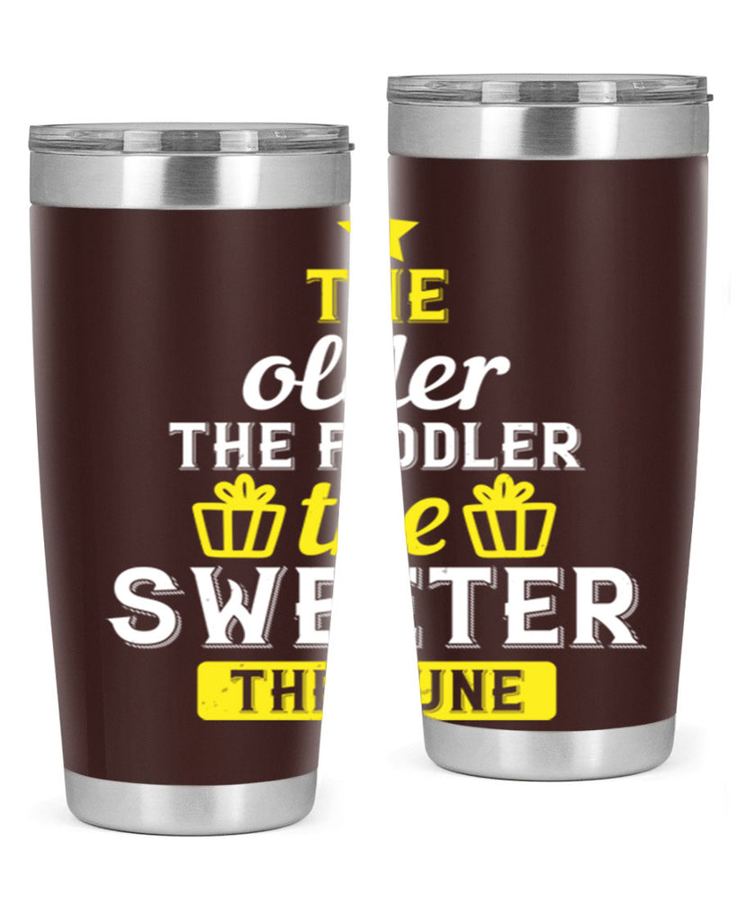 The older the fiddler the sweeter the tune Style 35#- birthday- tumbler