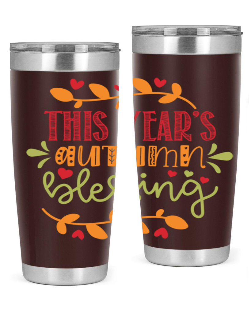 This Years Autumn Blessing 615#- fall- Tumbler