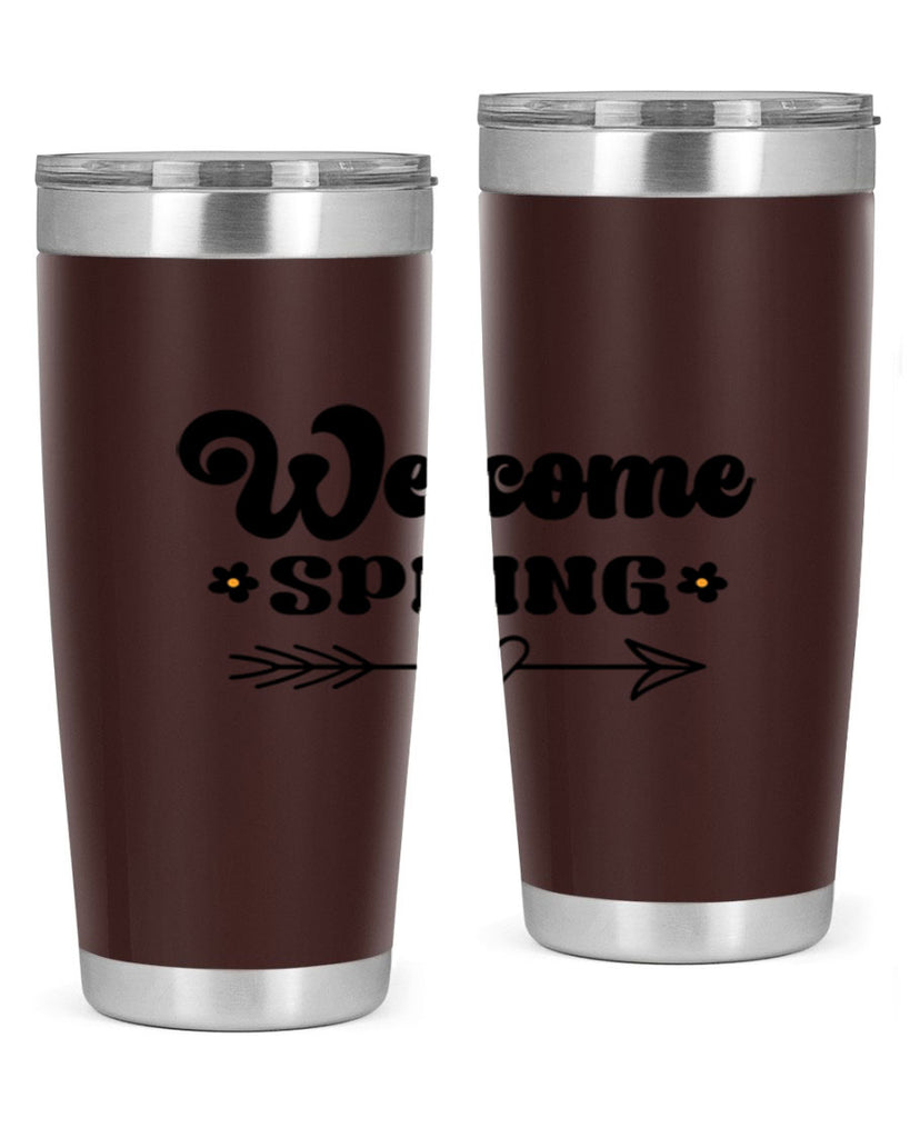 Welcome spring  596#- spring- Tumbler