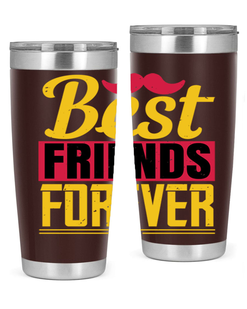 best friends forever 133#- fathers day- Tumbler