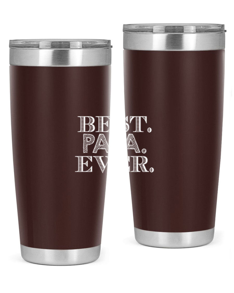 best papa ever 93#- grandpa - papa- Tumbler