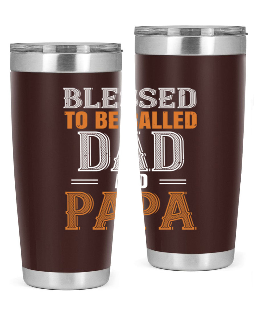 blessed to be called dad and papa 45#- grandpa - papa- Tumbler