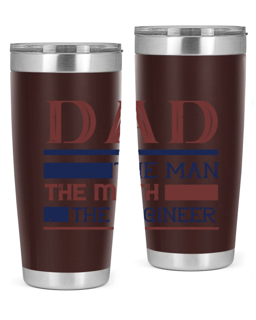 dad the man the myth the engineer Style 24#- engineer- tumbler