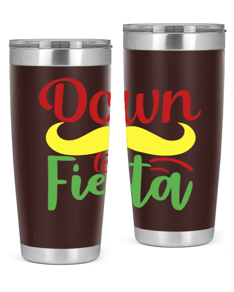 down to fiesta 3#- cinco de mayo- Tumbler