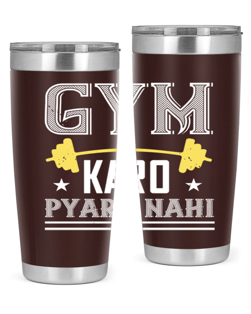 gym karo pare nahi 96#- gym- Tumbler