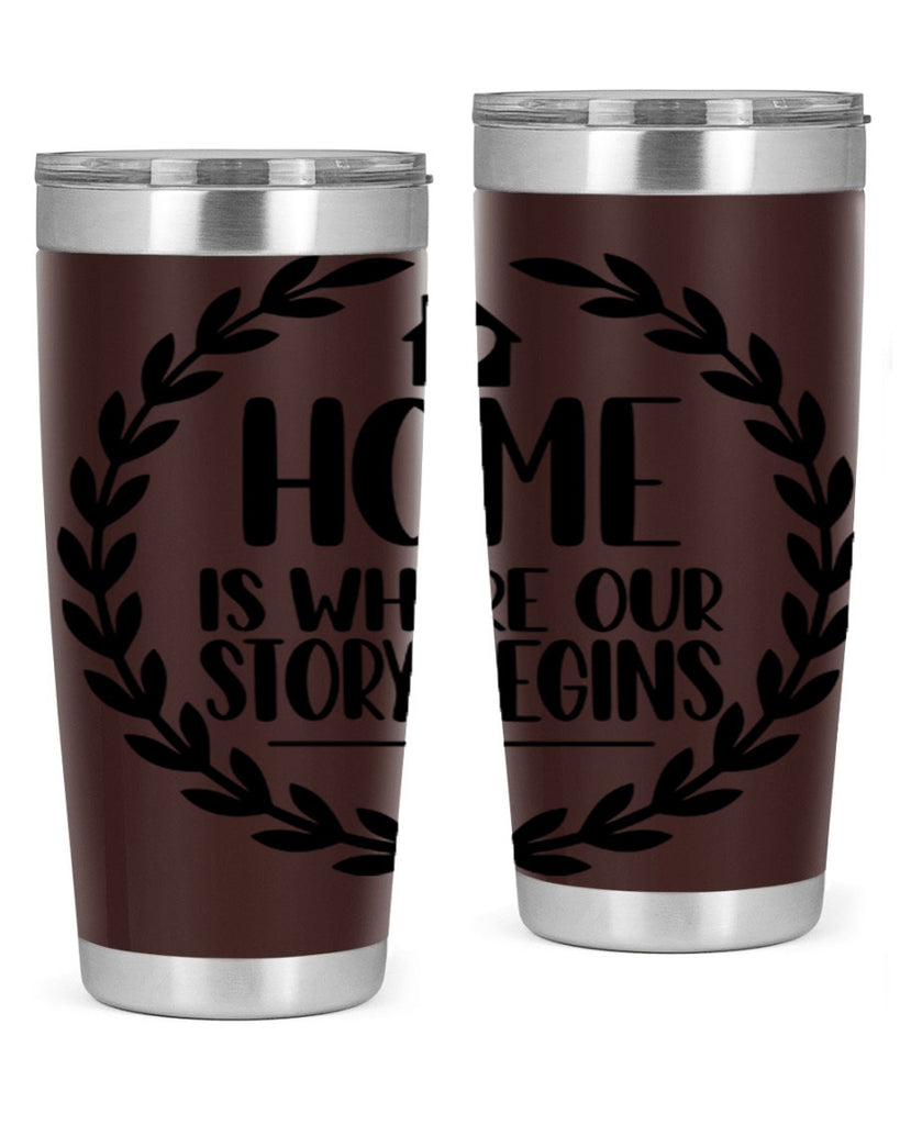 home is where our story begins 13#- home- Tumbler