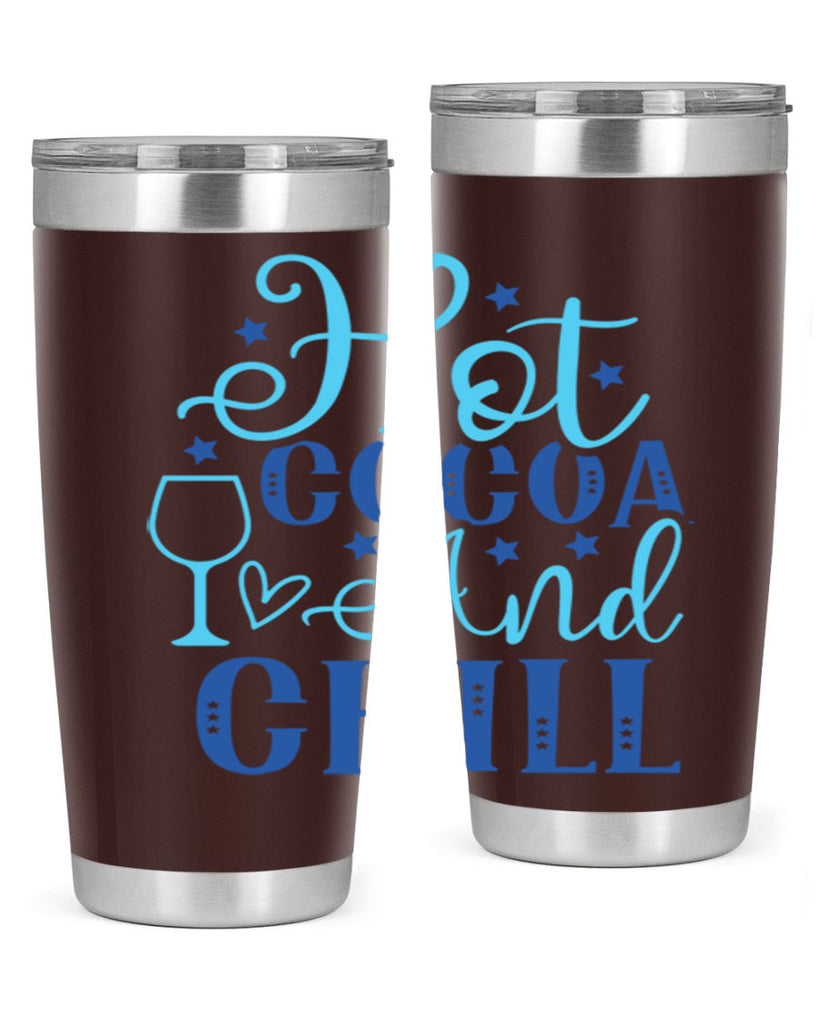 hot cocoa and chill 206#- winter- Tumbler