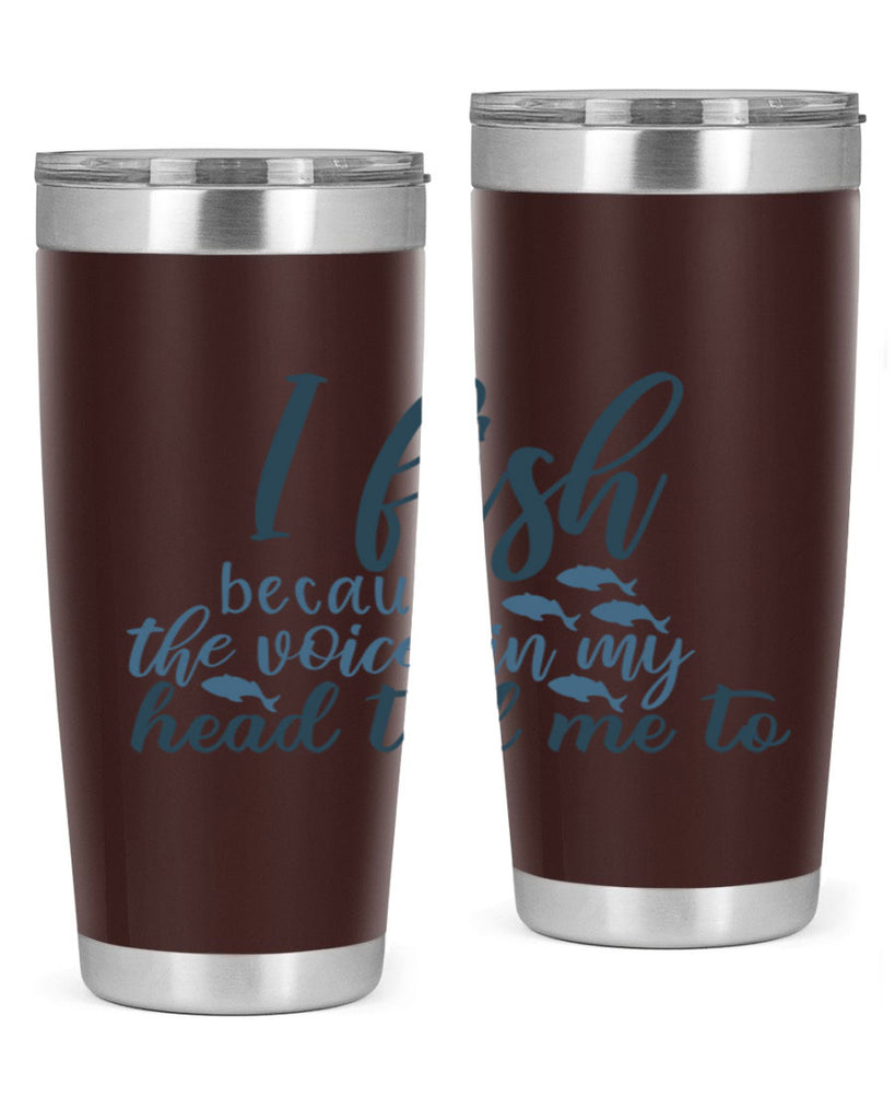 i fish because the voices 113#- fishing- Tumbler