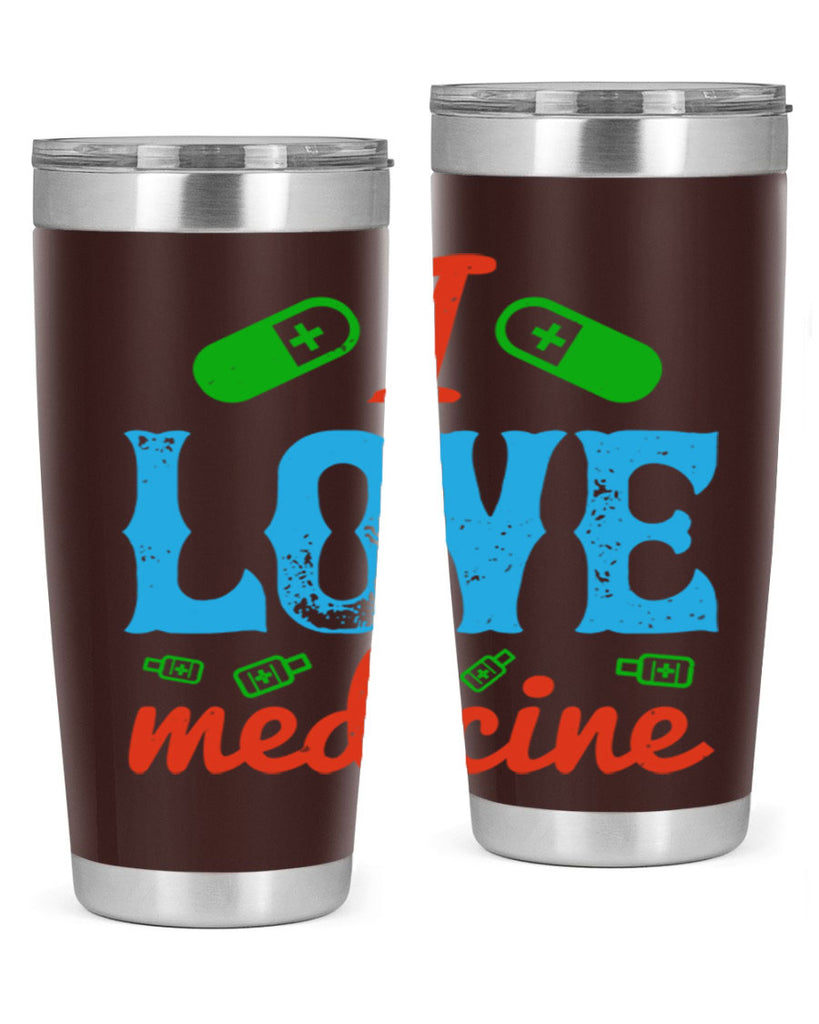 i love medicine Style 46#- medical- tumbler