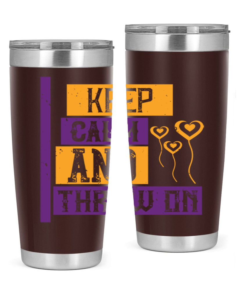 keep calm and throw on 55#- mardi gras- Tumbler