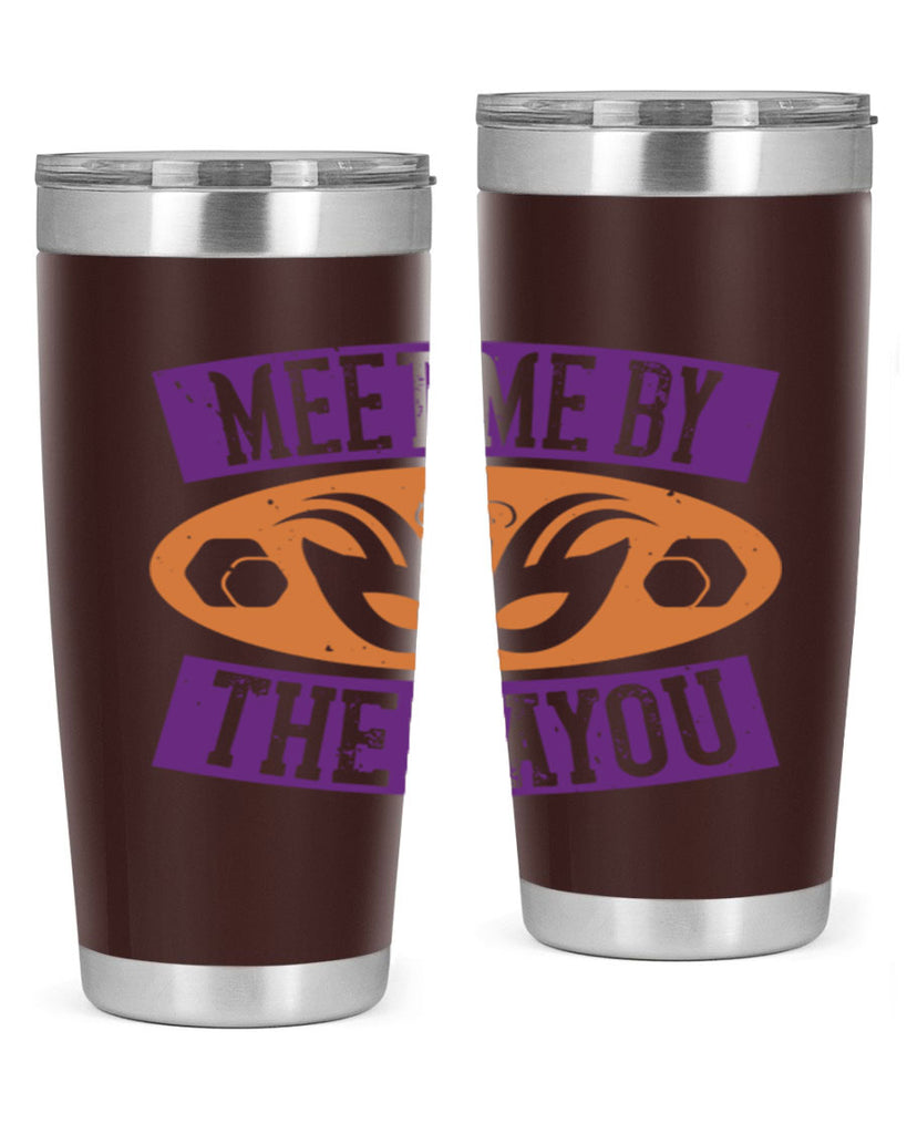 meet me by the bayou 45#- mardi gras- Tumbler
