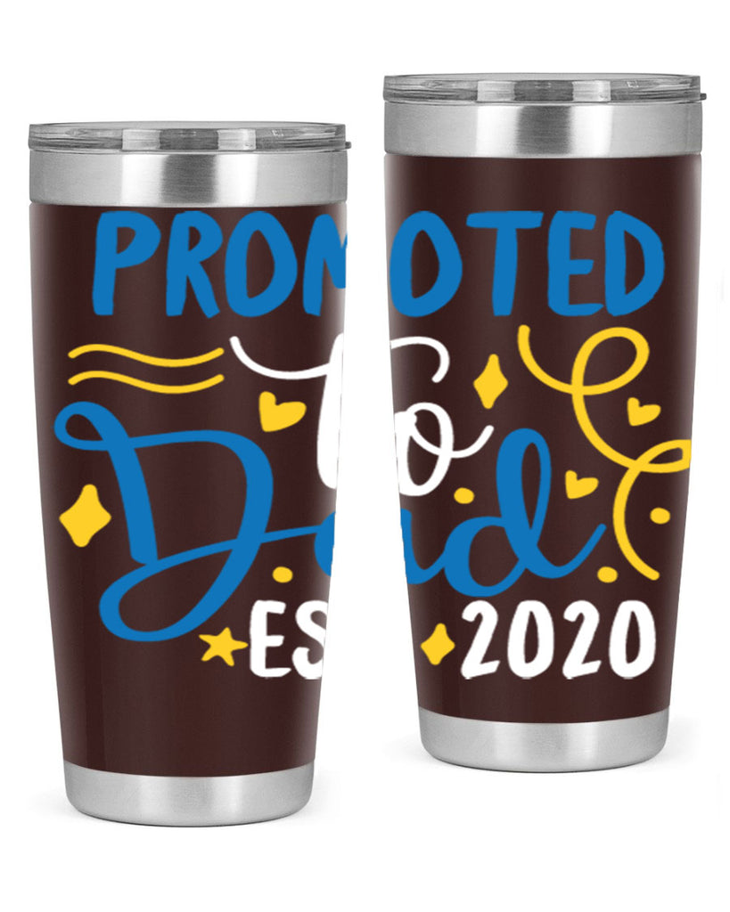 promoted to dad est 7#- fathers day- Tumbler
