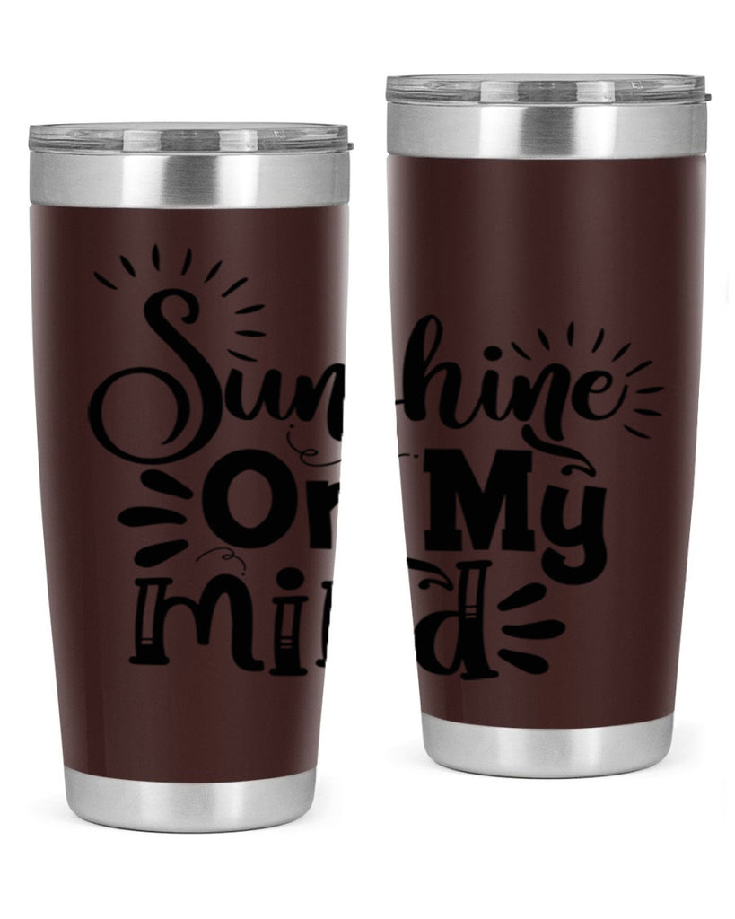sunshine on my mind Style 73#- summer- Tumbler