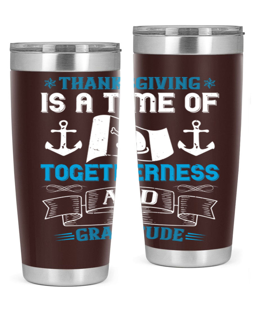 thanksgiving is a time of togetherness and gratitude 12#- thanksgiving- Tumbler