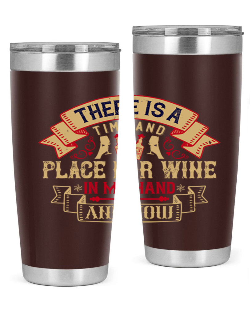there is a time and place for wine in my hand and now 26#- drinking- Tumbler