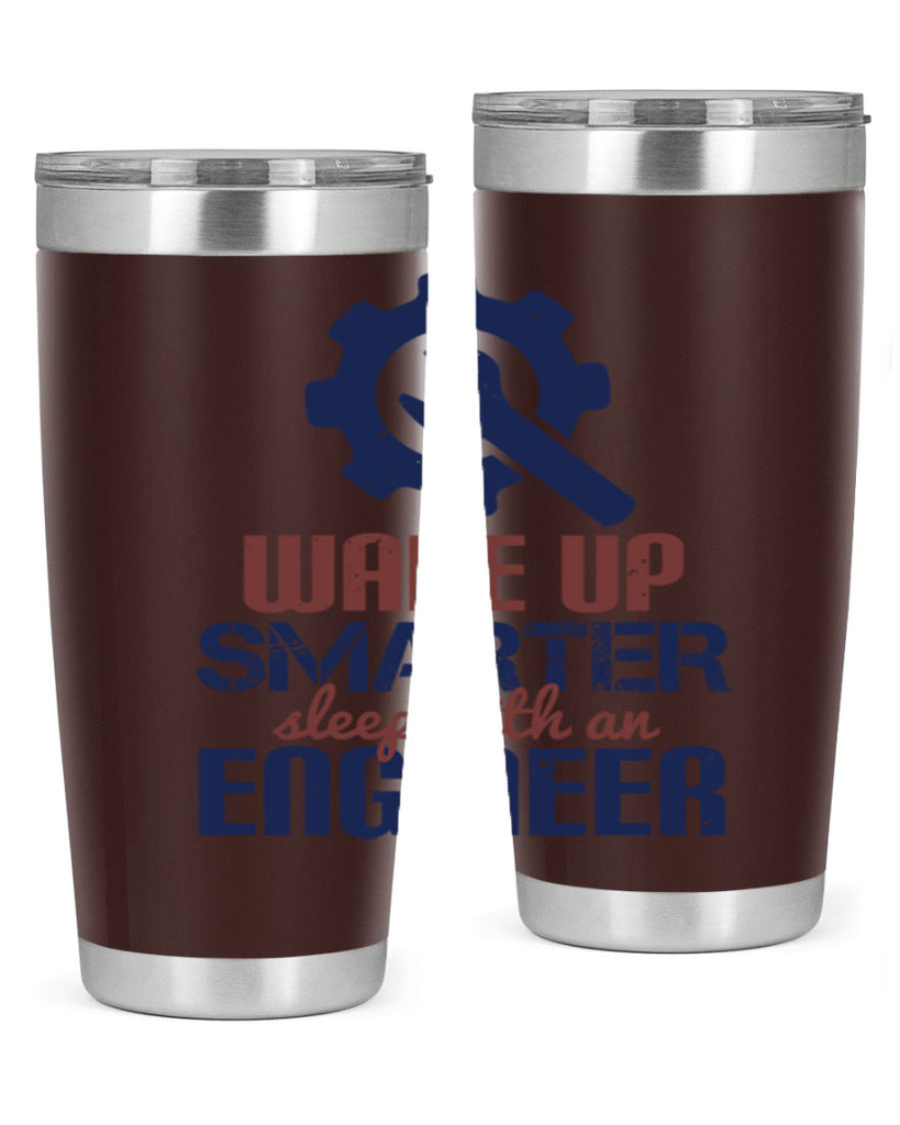 wake up smarter sleep with an engineer Style 31#- engineer- tumbler