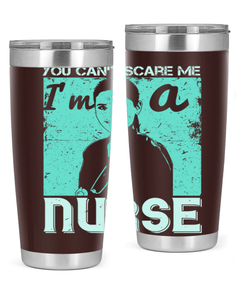 you cant scare me im a nurse Style 8#- medical- tumbler