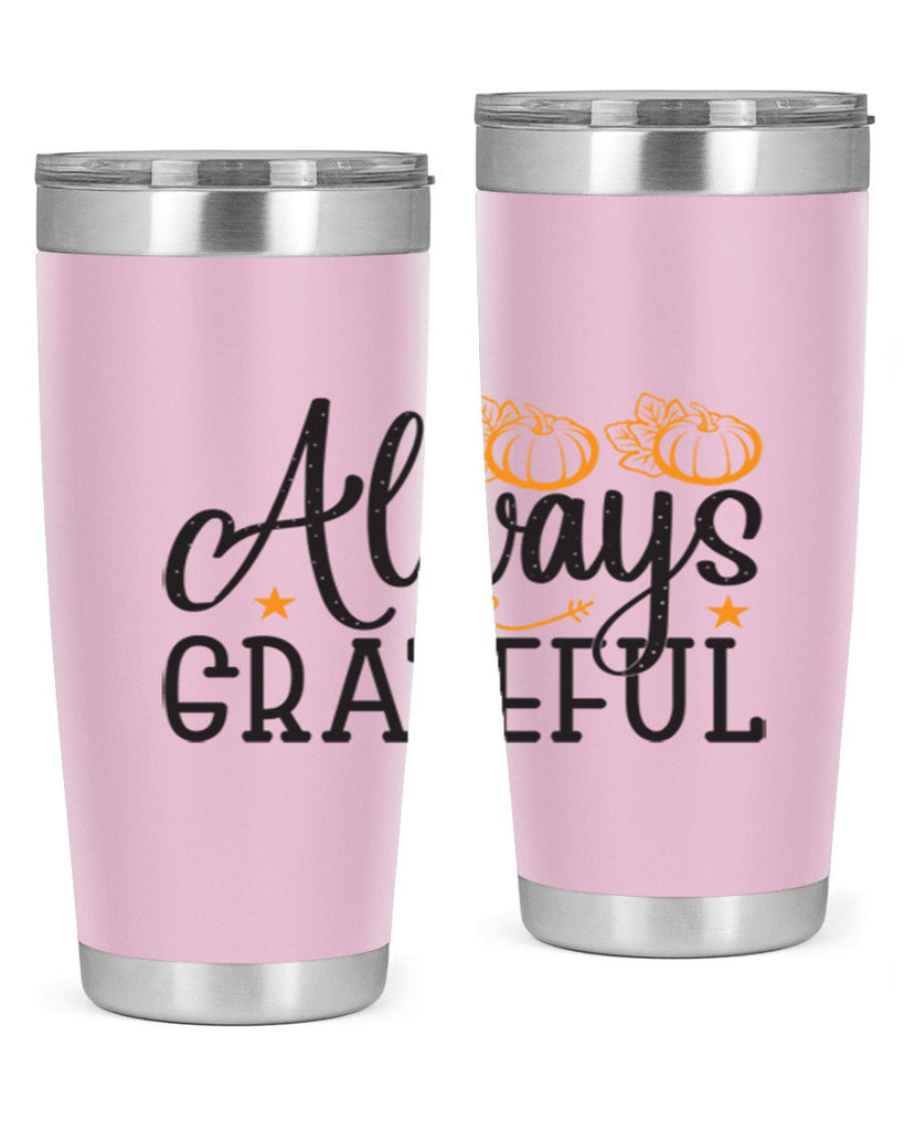 Alwaysgrateful 9#- fall- Tumbler