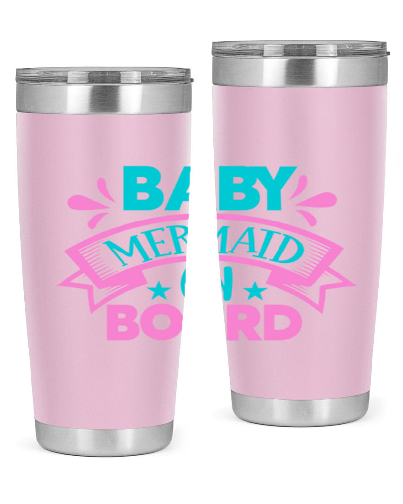 Baby Mermaid On Board 27#- mermaid- Tumbler