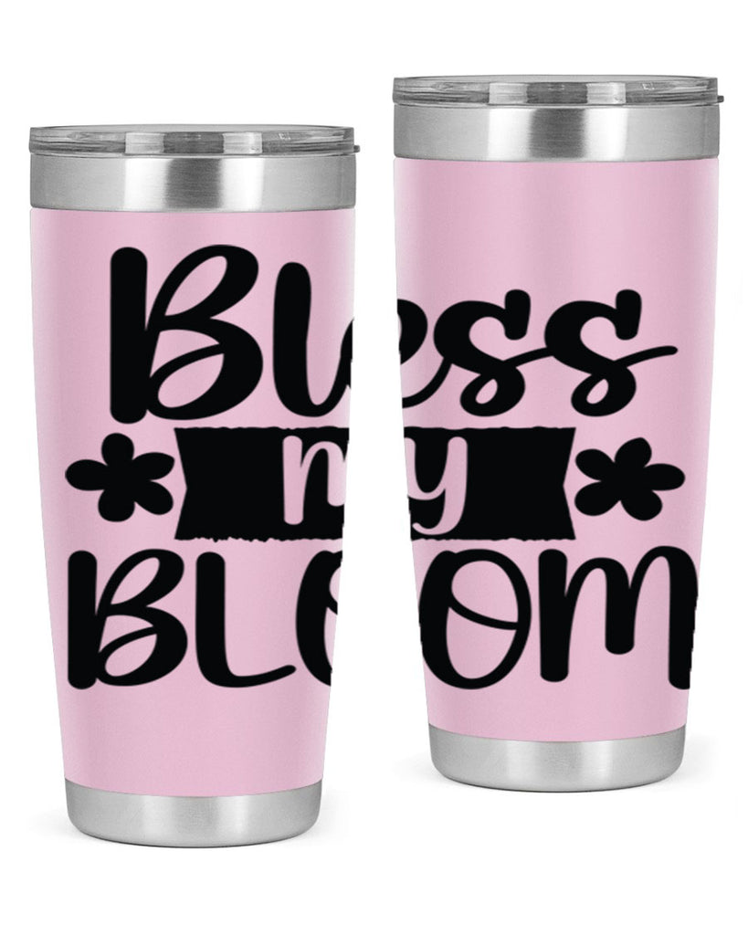 Bless my bloom  design 60#- spring- Tumbler