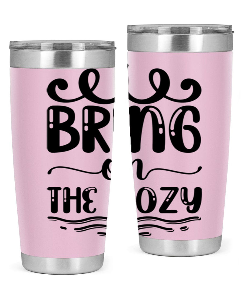 Bring on the Cozy 26#- winter- Tumbler