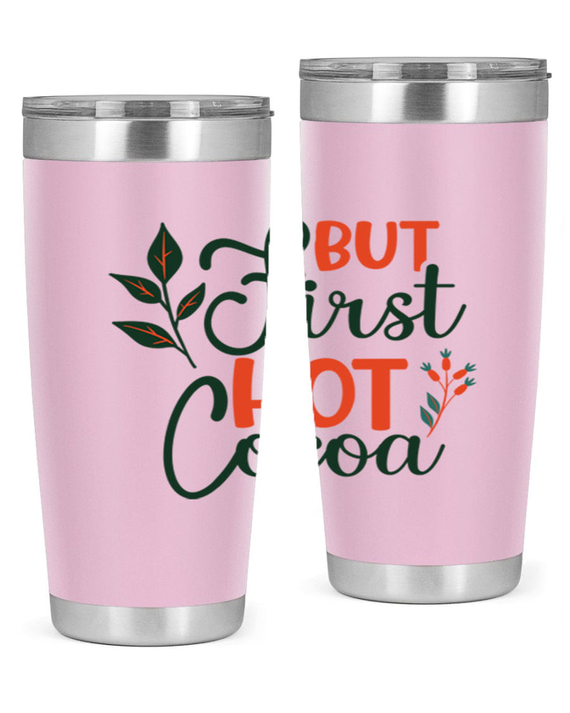 But First Hot Cocoa 34#- winter- Tumbler