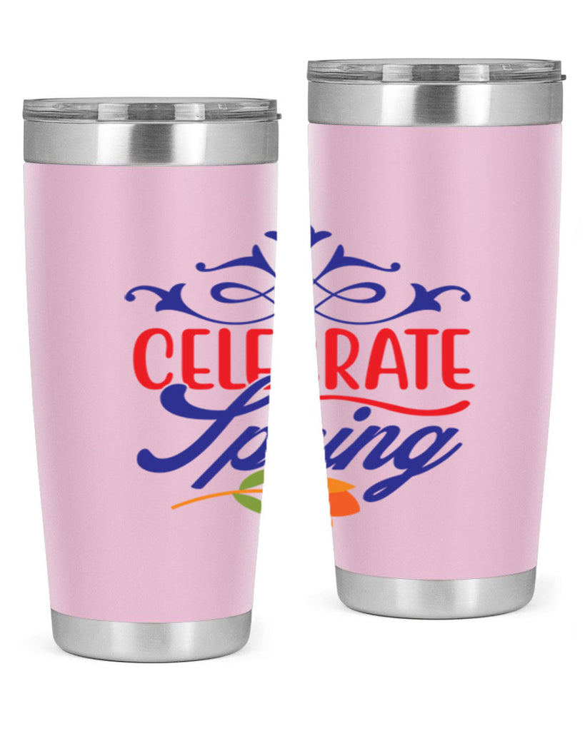 Celebrate Spring 102#- spring- Tumbler