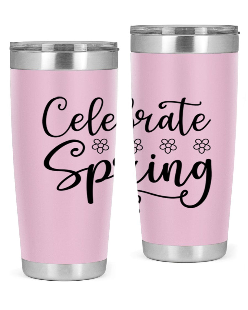 Celebrate spring  105#- spring- Tumbler