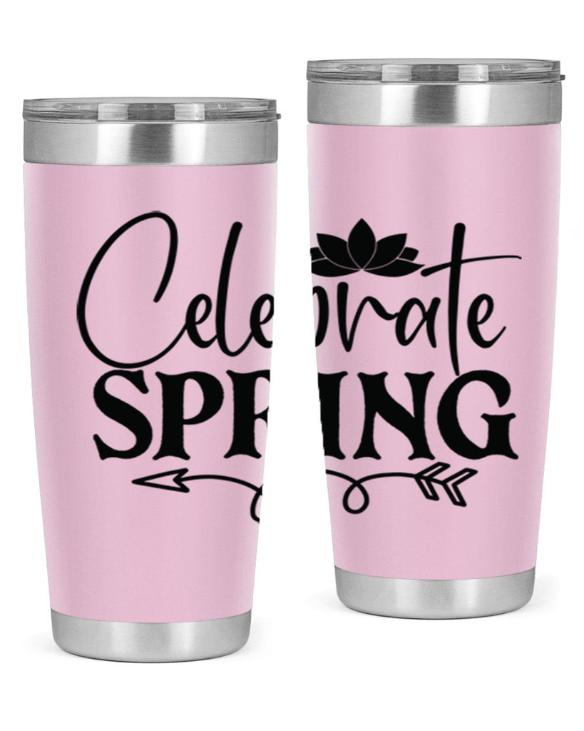 Celebrate spring 2#- spring- Tumbler