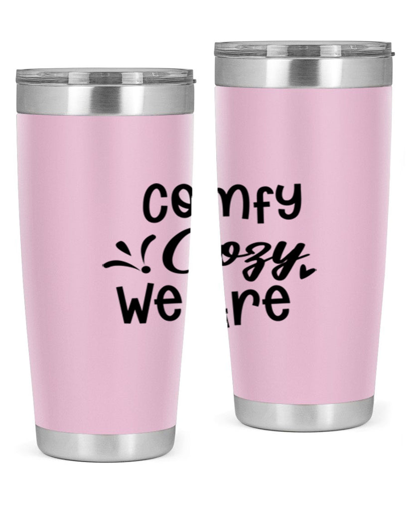 Comfy Cozy We Are 57#- winter- Tumbler