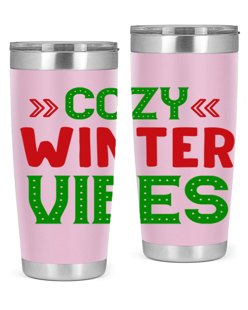 Cozy Winter Vibes 72#- winter- Tumbler