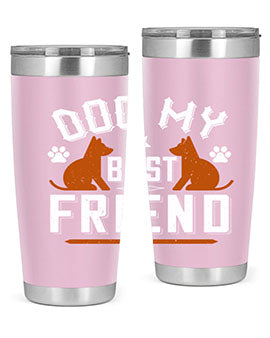 Dog My Best Friend Style 219#- dog- Tumbler
