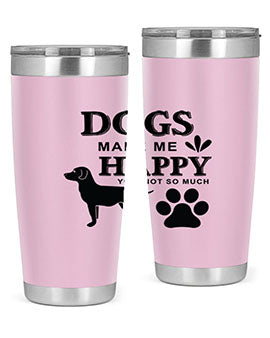 Dogs Make Me Happy Style 44#- dog- Tumbler