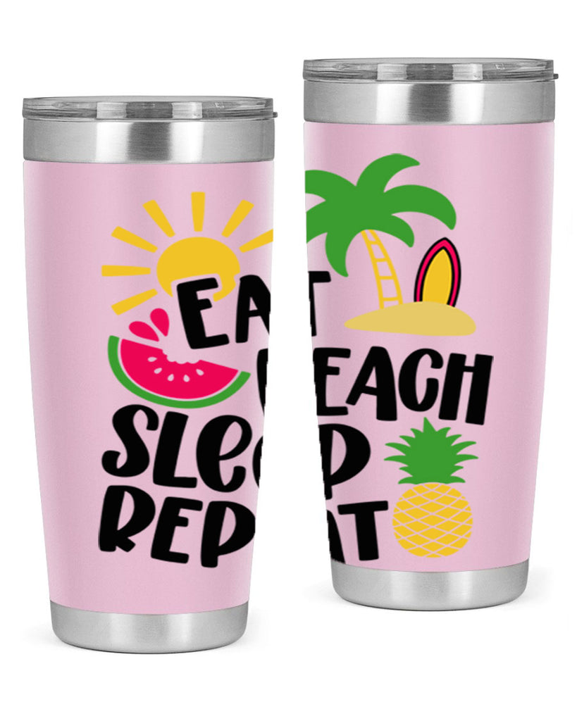 Eat Beach Sleep Repeat Style 47#- summer- Tumbler
