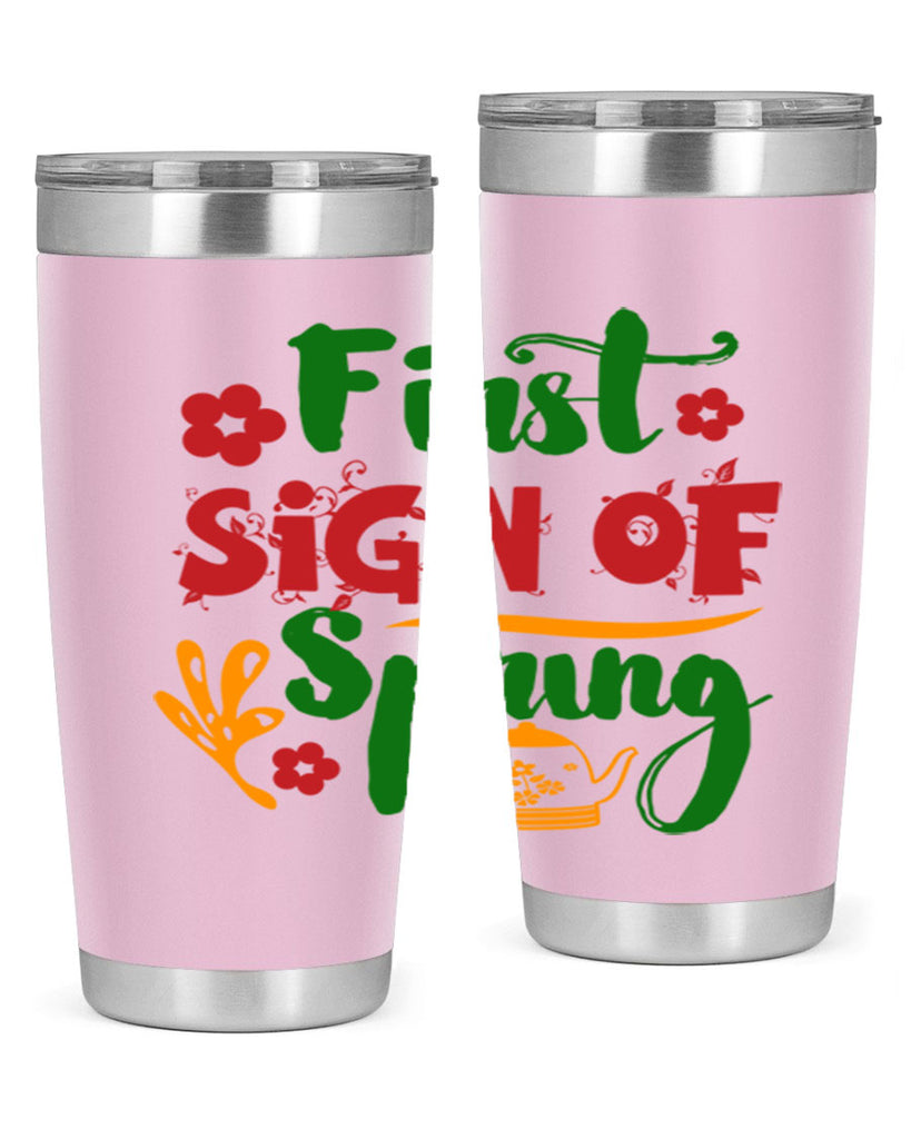 First Sign of Spring 139#- spring- Tumbler