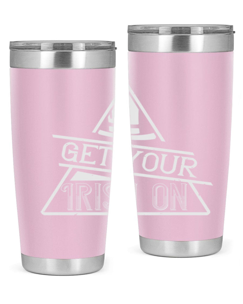 Get your Irish on Style 137#- St Patricks Day- Tumbler