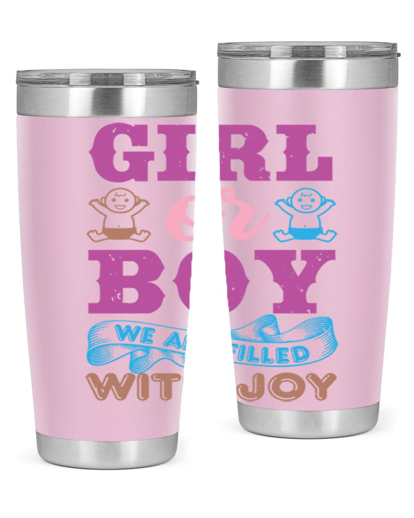 Girl or boy we are filled with joy Style 38#- baby shower- tumbler