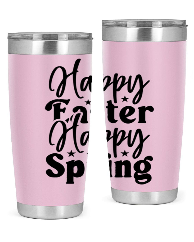 Happy Easter Happy Spring 156#- spring- Tumbler