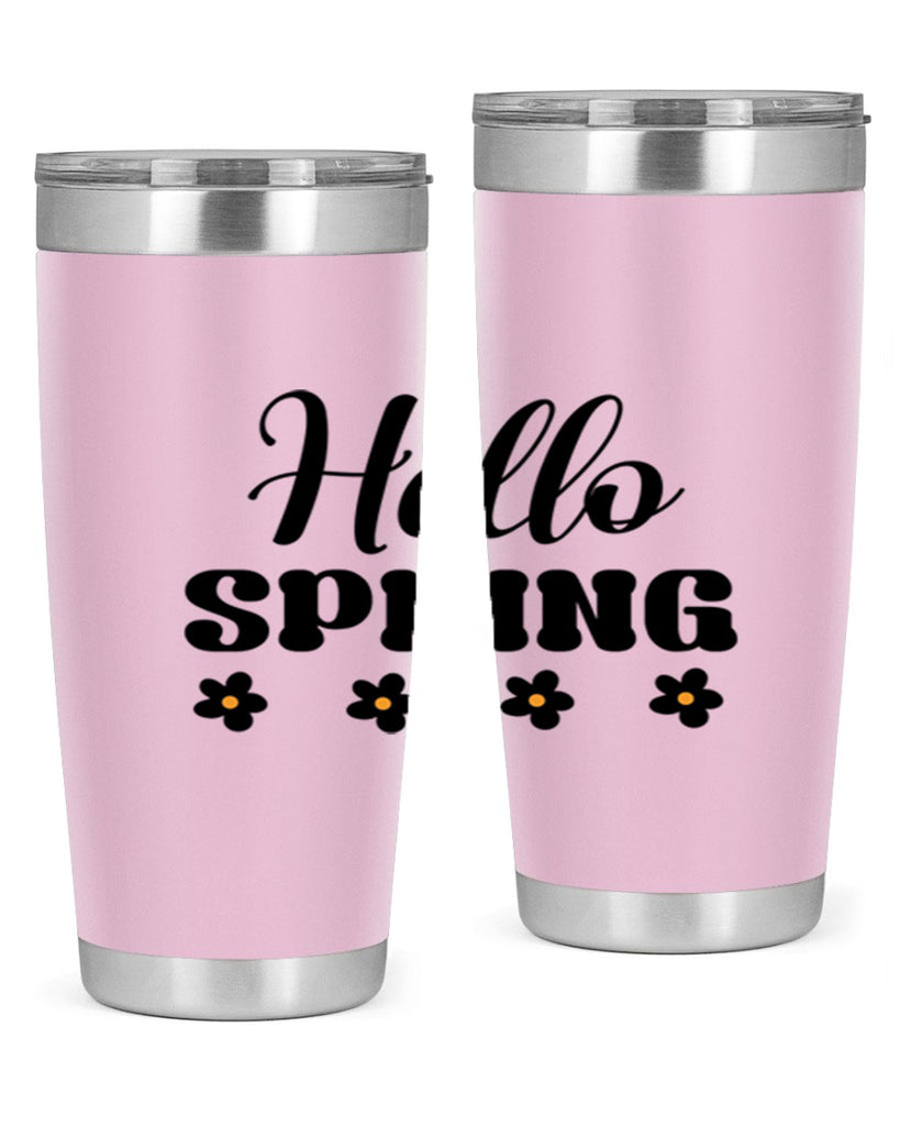 Hello spring  227#- spring- Tumbler