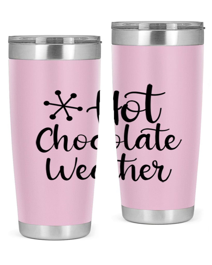 Hot Chocolate Weather 215#- winter- Tumbler