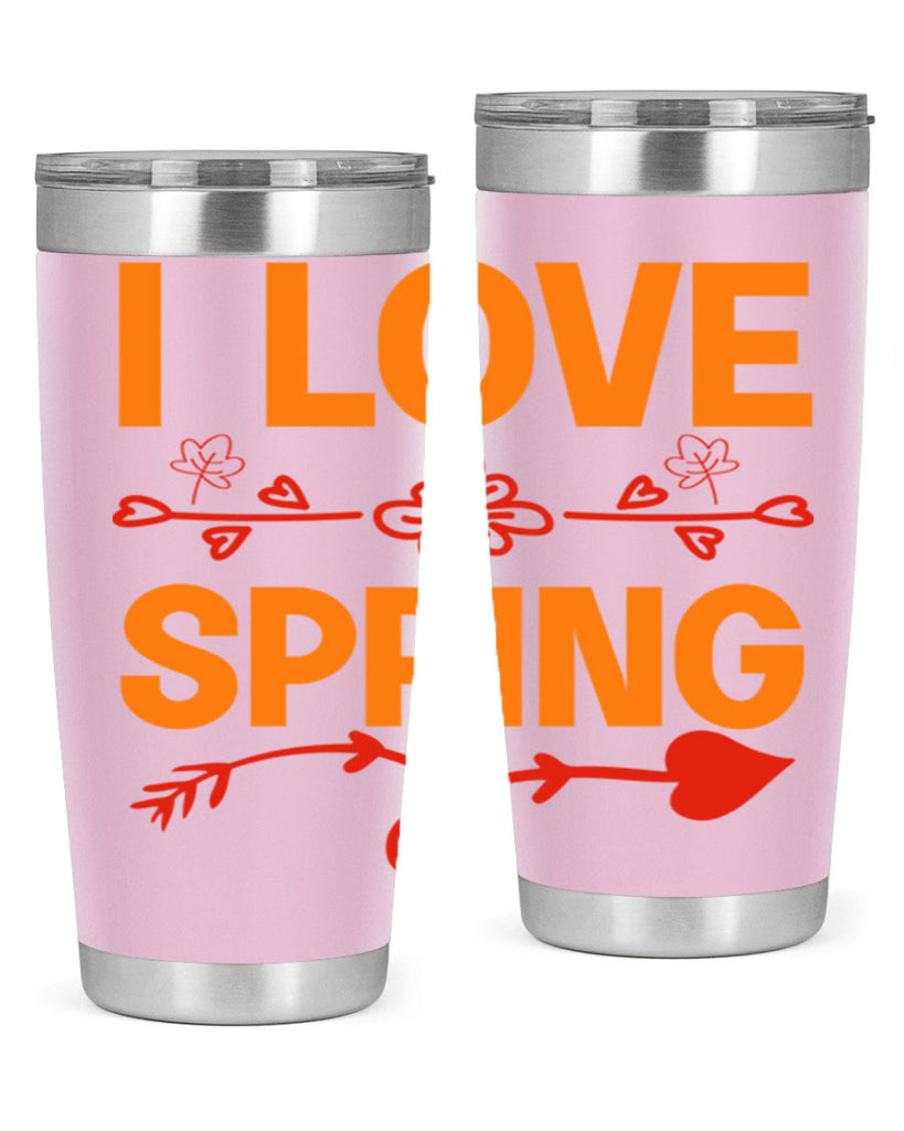 I love spring 271#- spring- Tumbler